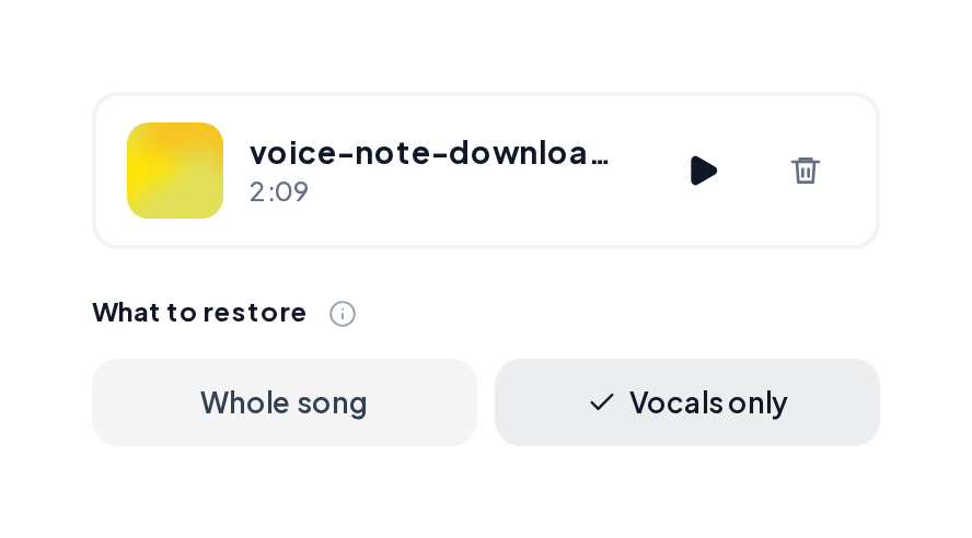 Enhance with an uploaded voice note and Vocals only selected